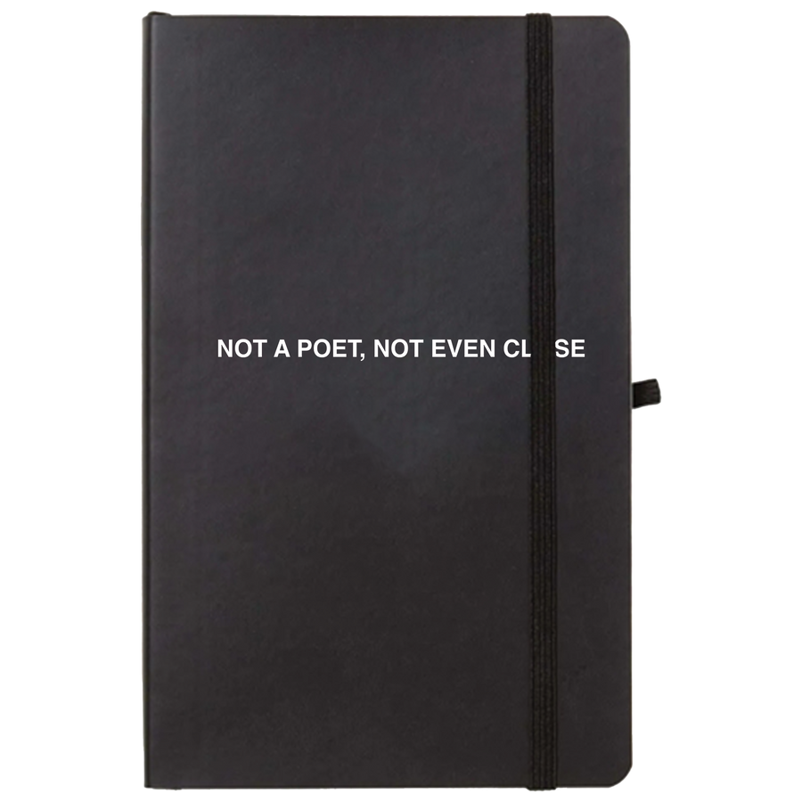 Not a Poet Notebook